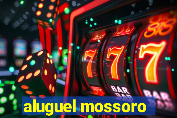 aluguel mossoro